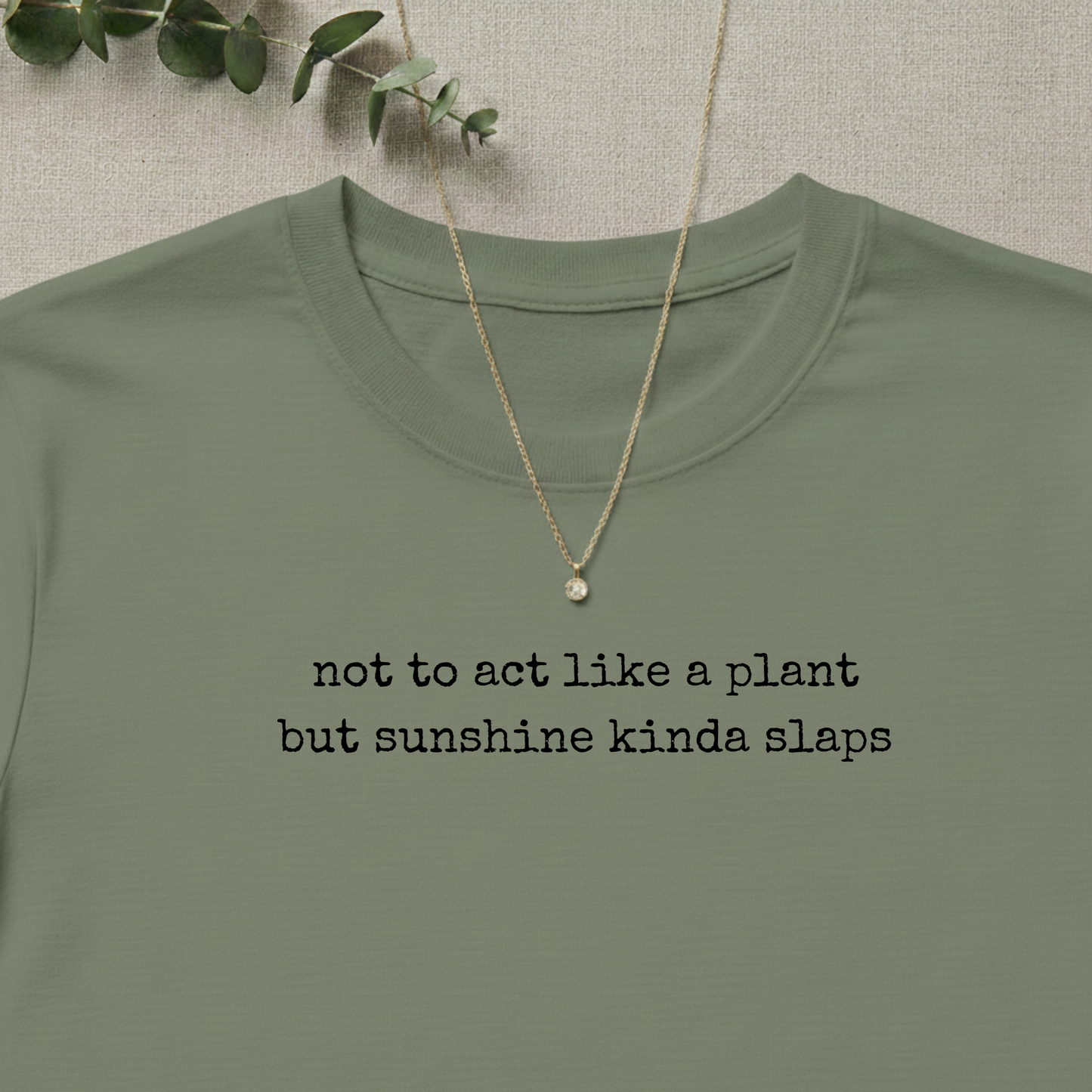 Sunshine Kinda Slaps T-shirt