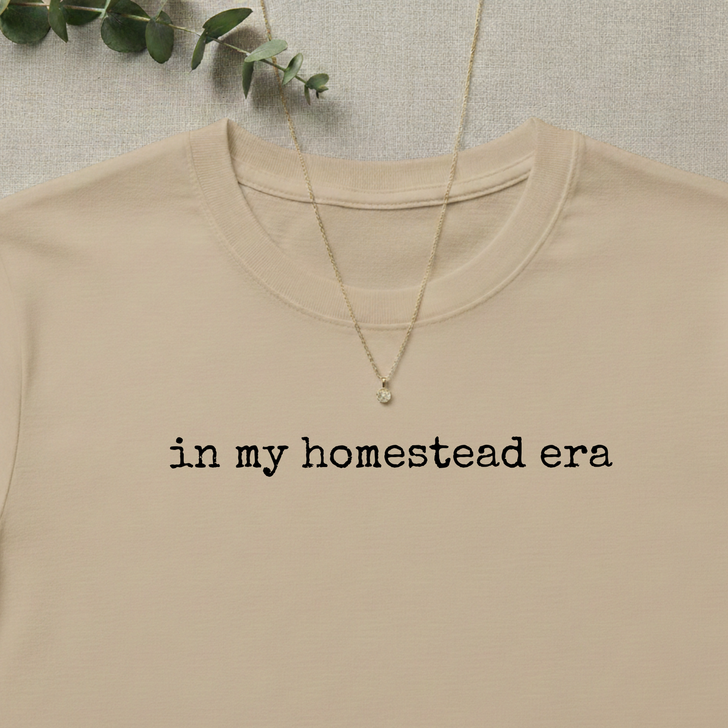 In My Homestead Era T-shirt