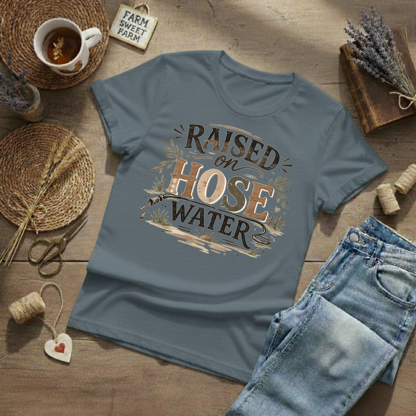 Raised on Hose Water T-Shirt