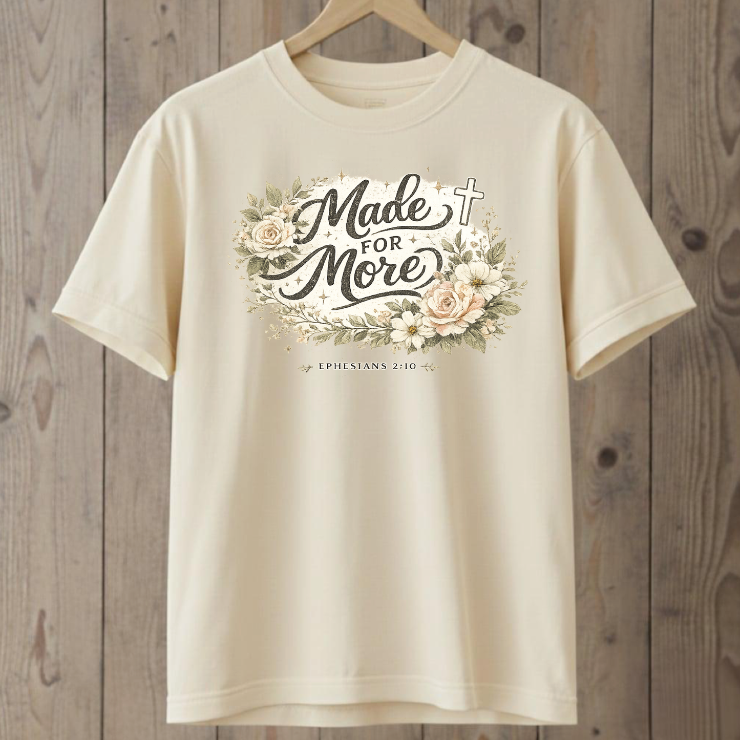 Made for More T-Shirt