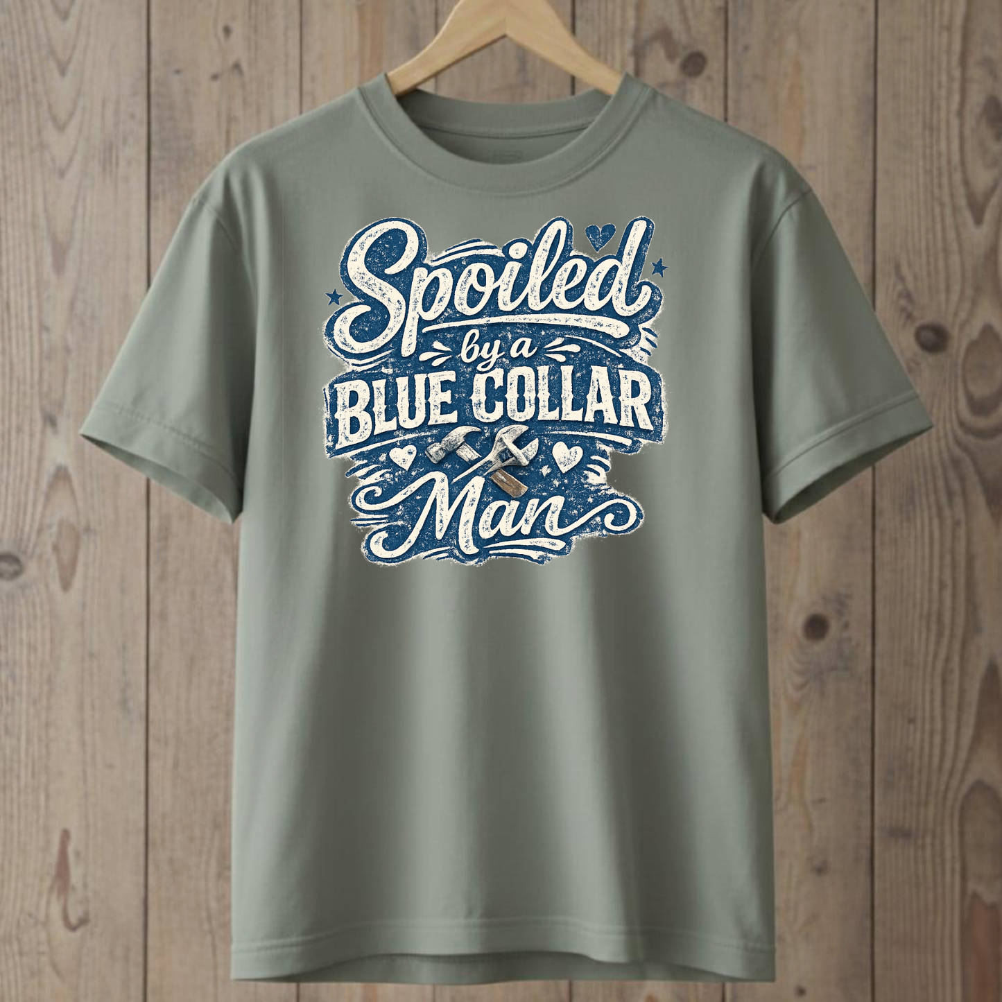 Spoiled by a Blue Collar Man T-Shirt