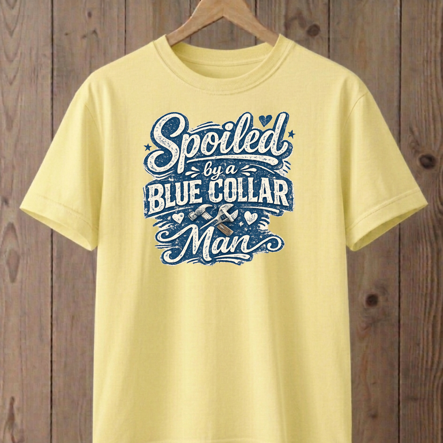 Spoiled by a Blue Collar Man T-Shirt