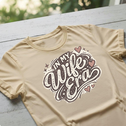 In My Wife Era  T-Shirt