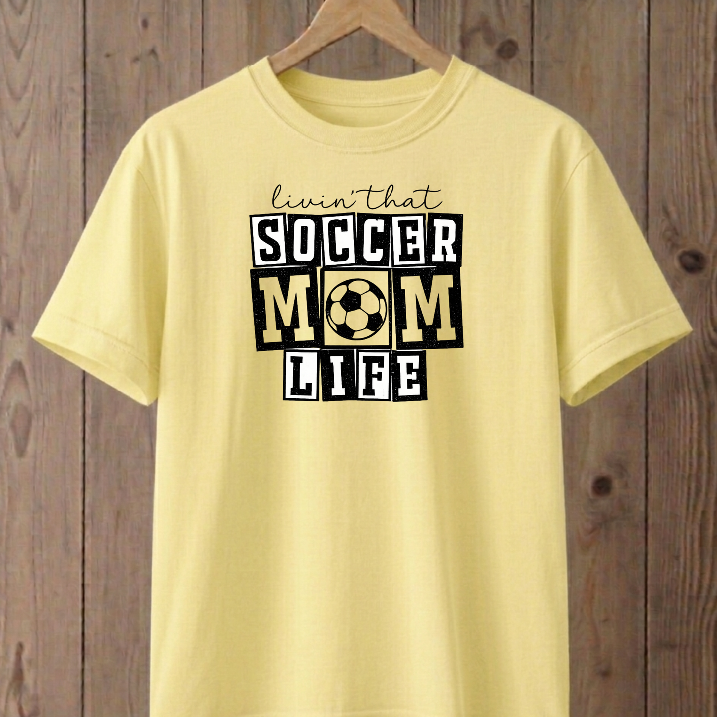 Livin' That Soccer Mom Life T-Shirt
